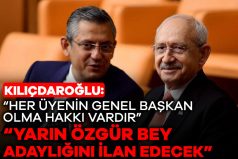 Kemal Kılıçdaroğlu: Yarın Özgür Bey, adaylığını ilan edecek