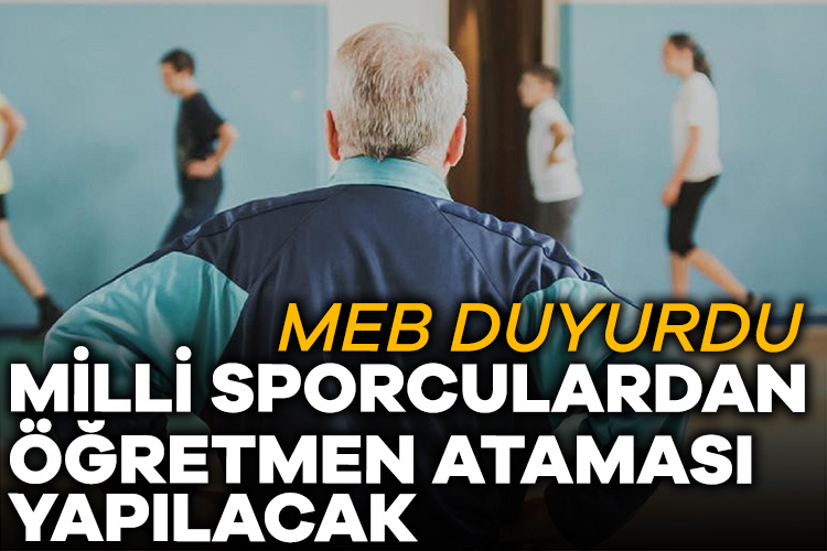 Milli sporculardan öğretmen ataması yapılacak