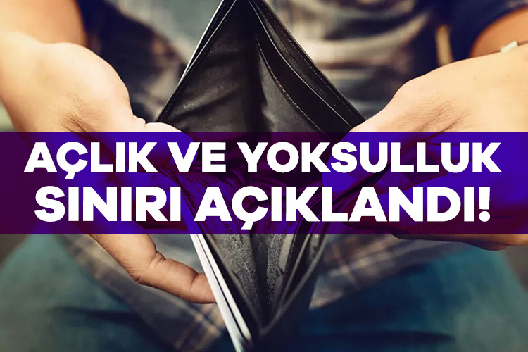 Türk-İş açlık ve yoksulluk sınırını açıkladı!