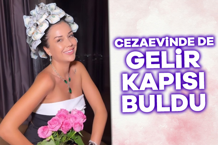 Dilan Polat hakkında yeni iddia! Cezaevinde de gelir kapısı buldu