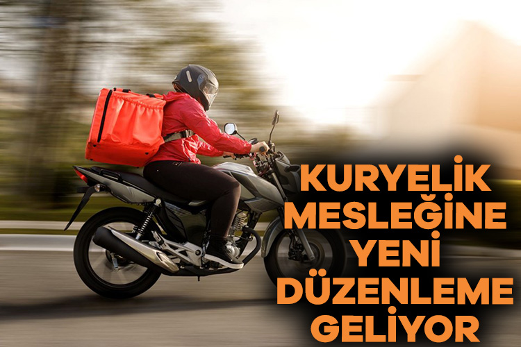 Kuryelik mesleğine yeni düzenleme geliyor