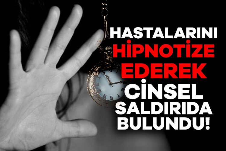 82 yaşındaki hipnoterapist hastalarını hipnotize ederek cinsel saldırıda bulundu!