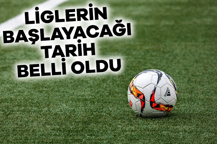 Süper Lig’in maçların başlayacağı tarih belli oldu!
