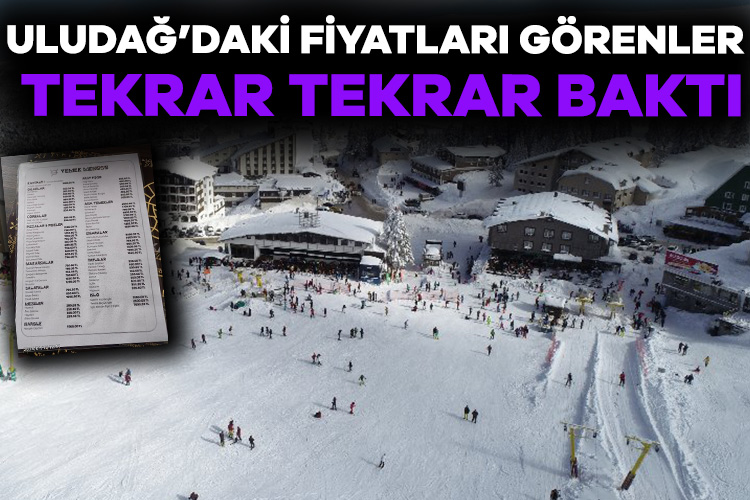 Uludağ’da yemek fiyatları sosyal medyada gündem oldu