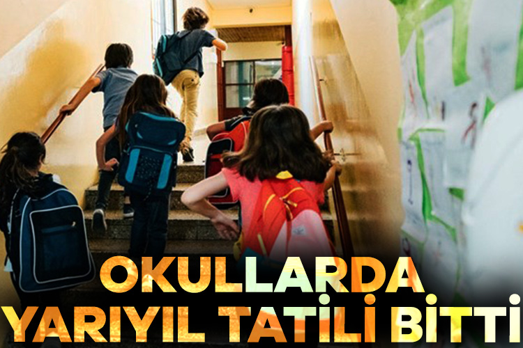 Okullarda yarıyıl tatili sona erdi! İkinci dönemin ilk ders zili bugün çalacak