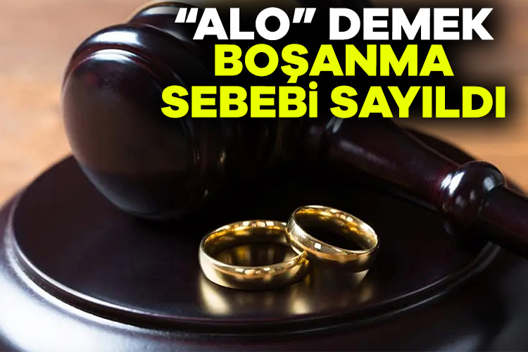 Yargıtay’dan emsal karar: “Alo” demek boşanma sebebi sayıldı