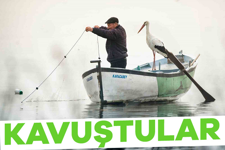 Yaren Leylek ve Balıkçı Adem Amca kavuştu