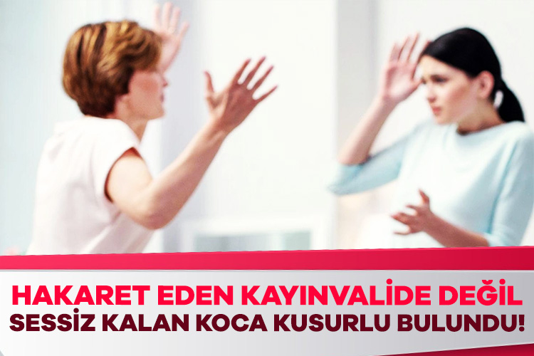 Geline hakaret boşanma sebebi sayıldı