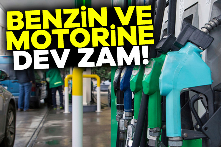 Benzin ve motorine dev zam!