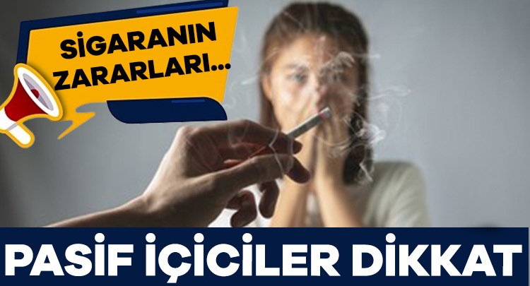Pasif içiciler sigarada aktif duruma geçiyor!