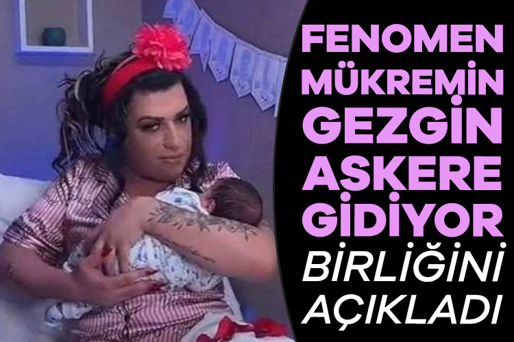 Fenomen Mükremin Gezgin askere gidiyor!
