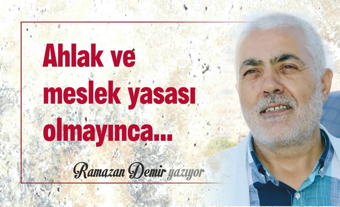 Ahlak ve gazetecilik meslek yasası olmayınca