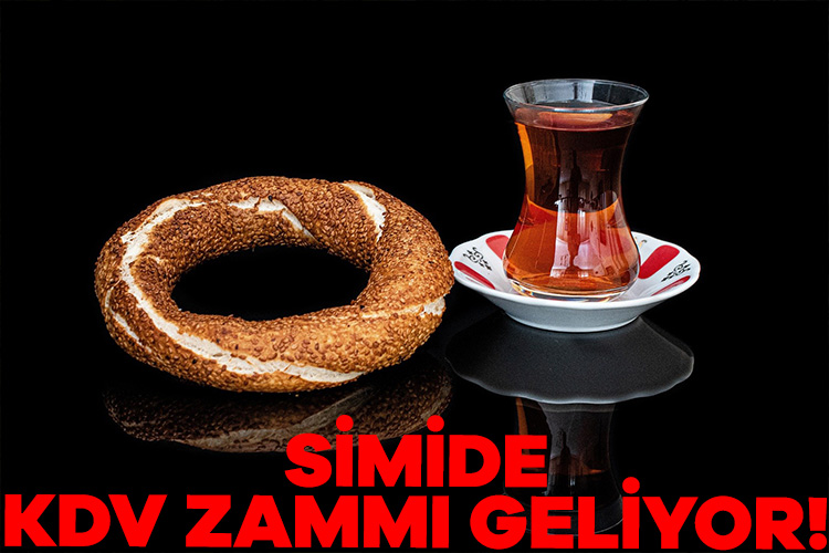 Simit fiyatlarına yüzde 10 KDV zammı geliyor