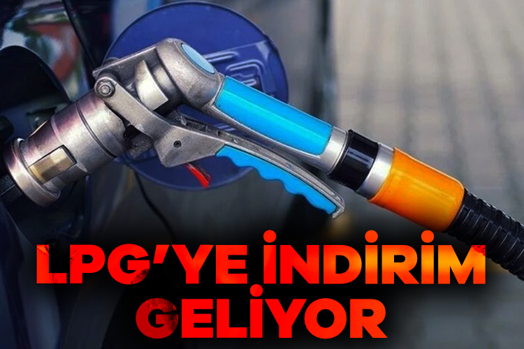 LPG’ye indirim geliyor