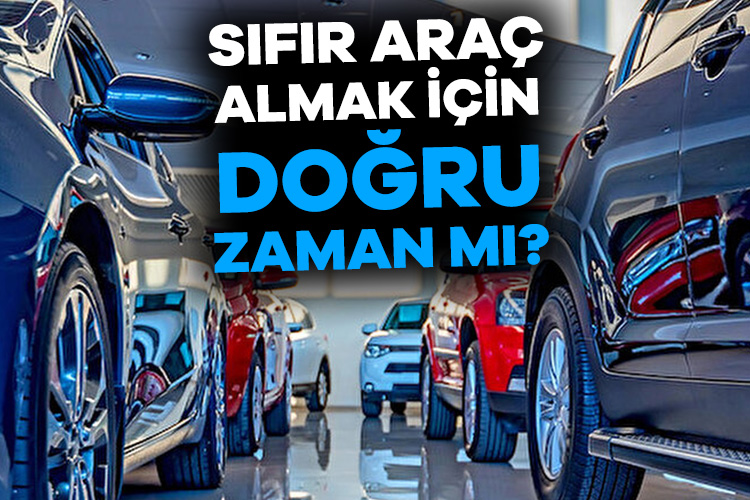 Sıfır araç almak için doğru zaman mı? Piyasada fiyatı en düşük 5 model hangileri?