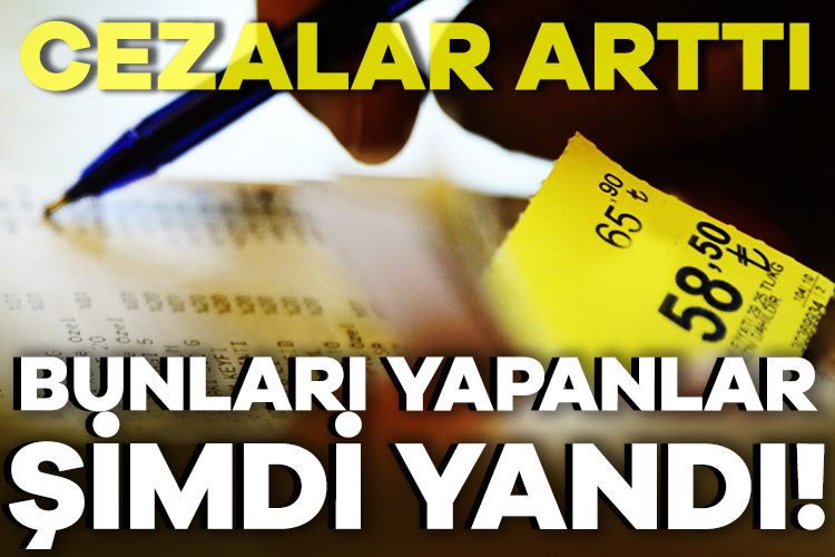 Fahiş fiyat ve stokçuluğun cezaları yükseltildi!