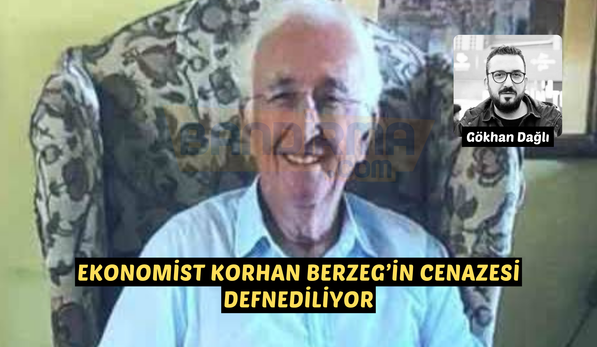 Ekonomist Korhan Berzeg’in cenazesi defnediliyor