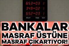 Bankalar kredi için masraf üstüne masraf çıkartıyor
